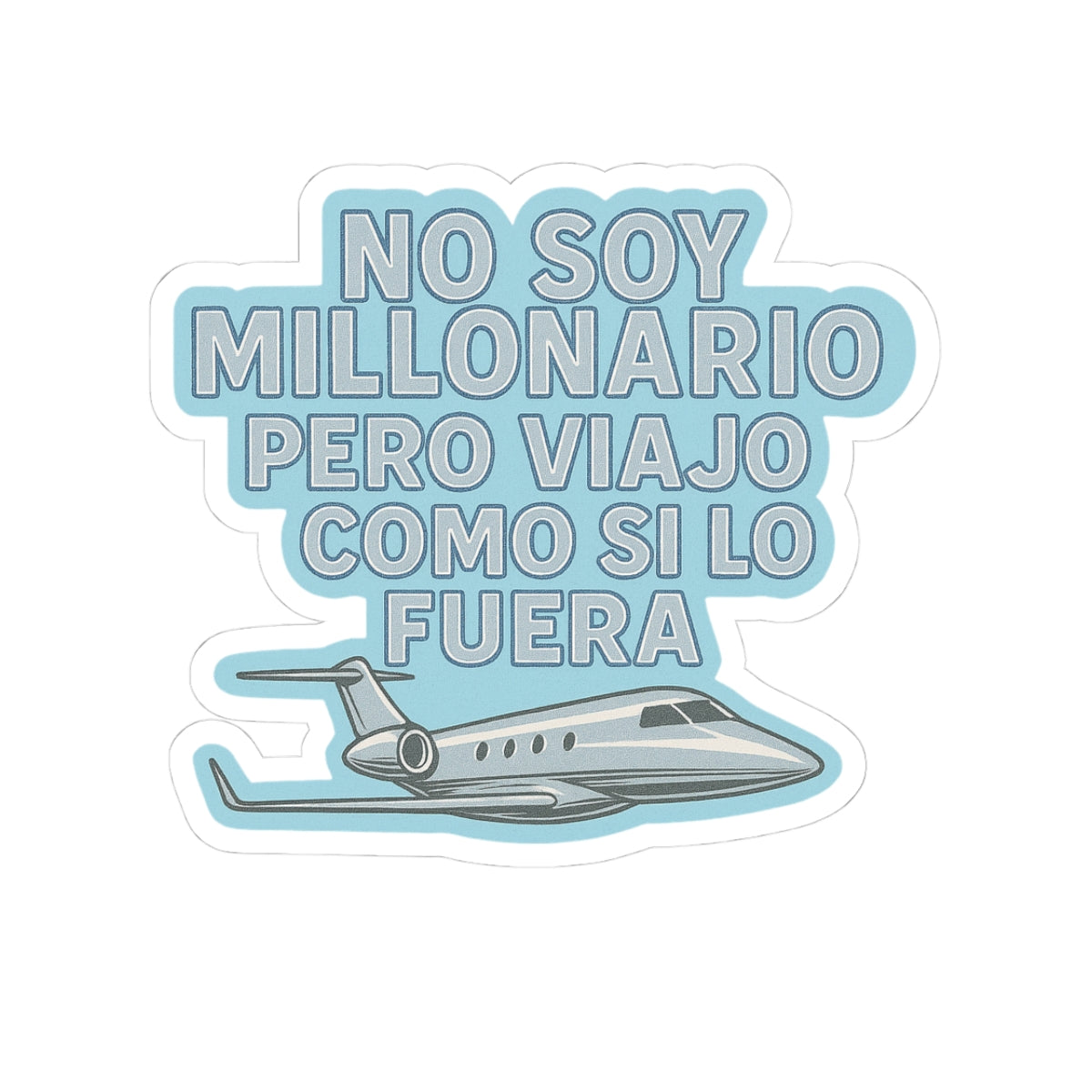 No soy millonario pero viajo como si lo fuera